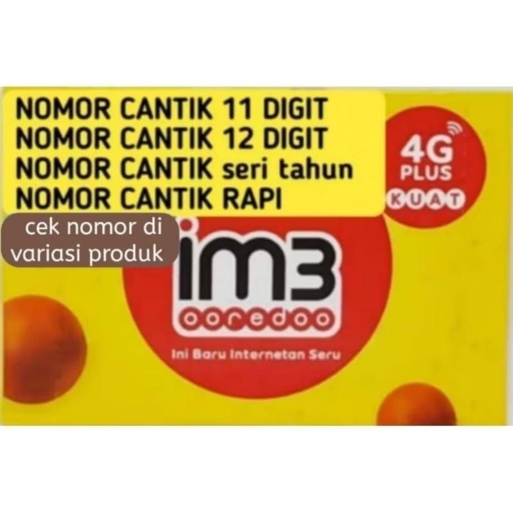 Nomor cantik perdana indosat 11 digit /12 digit /perdana indosat nomor cantik/kartu perdana im3/nomo