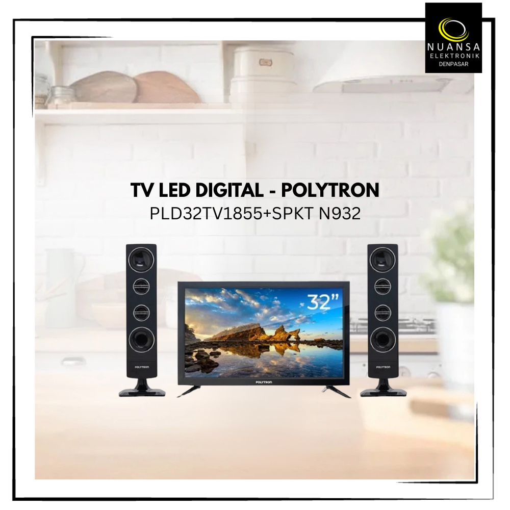TV 32 INCH POLYTRON HD PLD 32TV1855+SPKT N932 DIGITAL - Nuansa Elektronik Denpasar