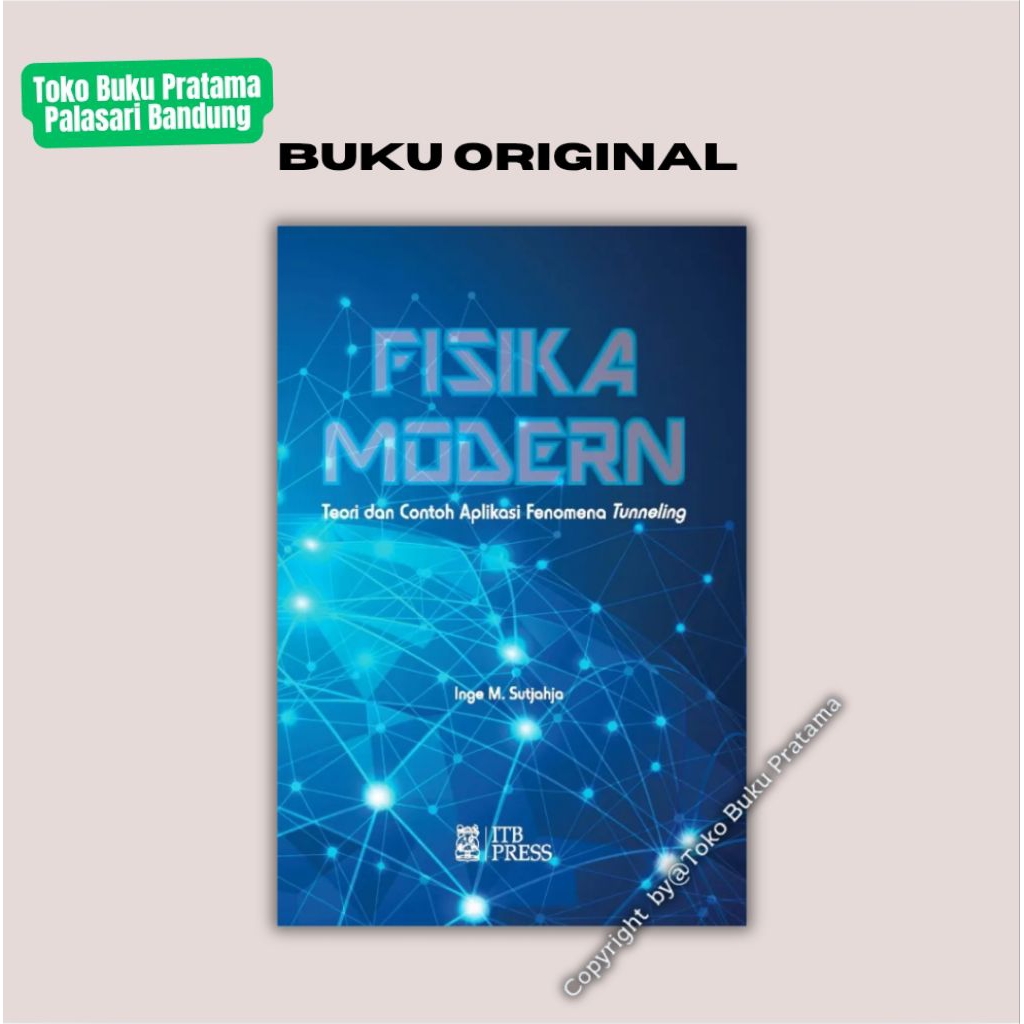 Buku Fisika Modern Teori Dan Contoh Aplikasi - ORI
