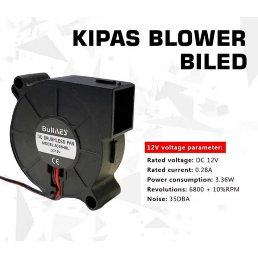 ( + PASANG ) KIPAS BLOWER BILED ANTI PANAS / ANTI EMBUN