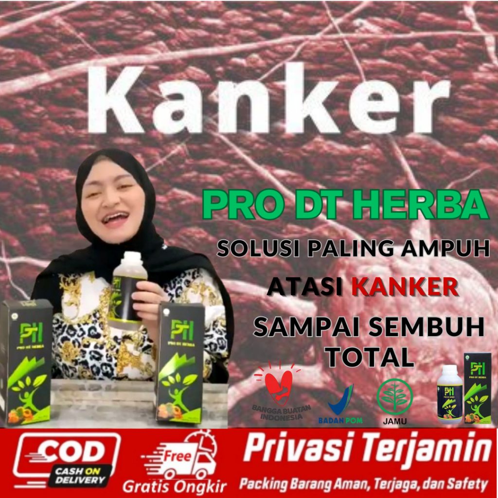 Obat Tumor & Obat Kanker Paru Obat Kanker Payudara Obat Kanker Hati Pro Dt Herba
