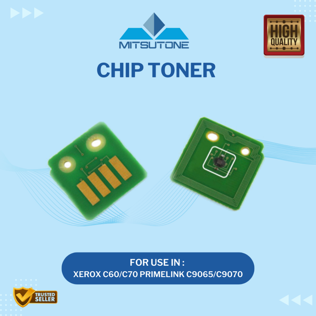 Chip Toner Xerox C60/C70/Primelink C9065/C9070 | Mitsutone Sparepart Xerox Berkualitas