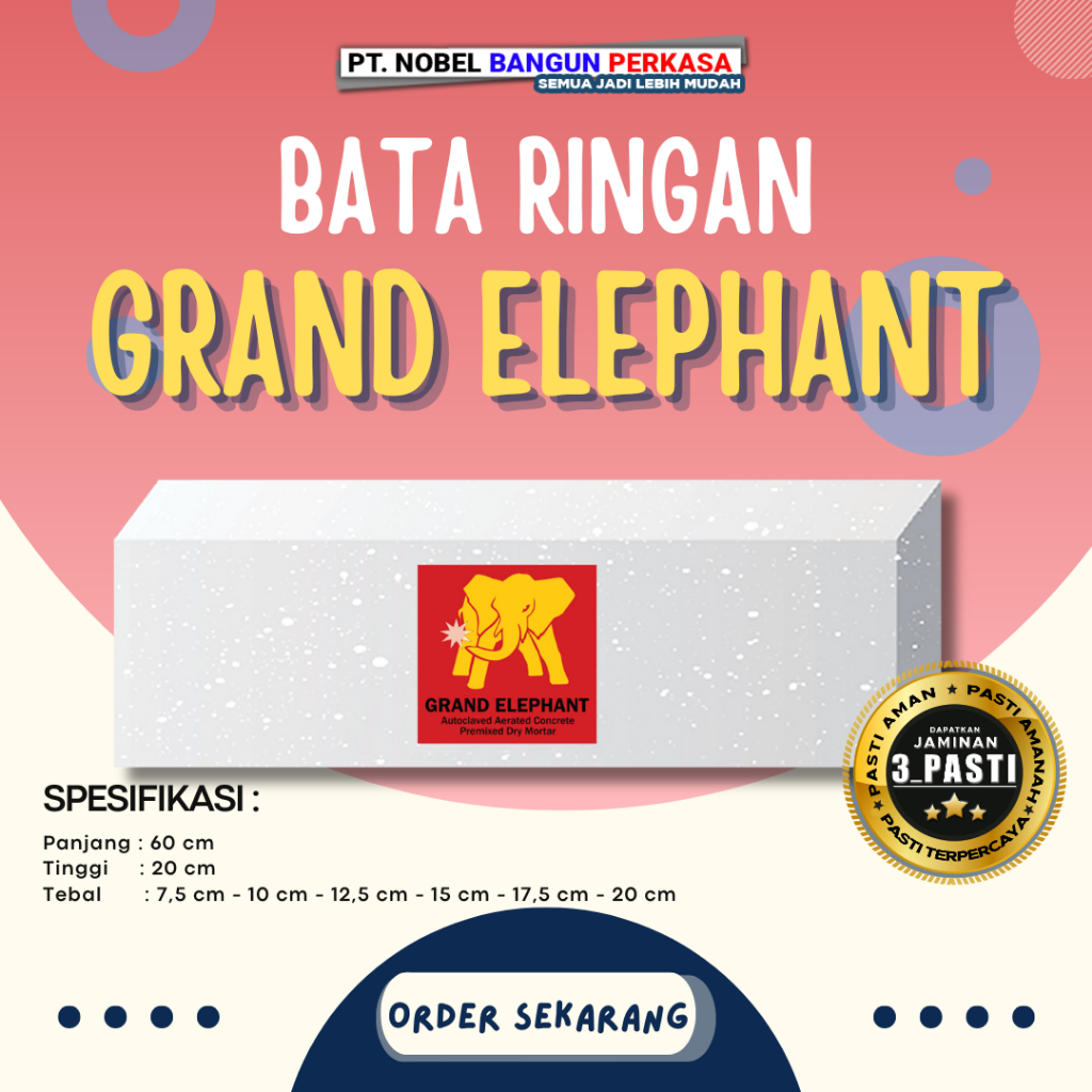 Bata Ringan Grand Elephant | Hebel Grand Elephant - Kuat, Ringan, dan Presisi - Siap Kirim Seluruh I