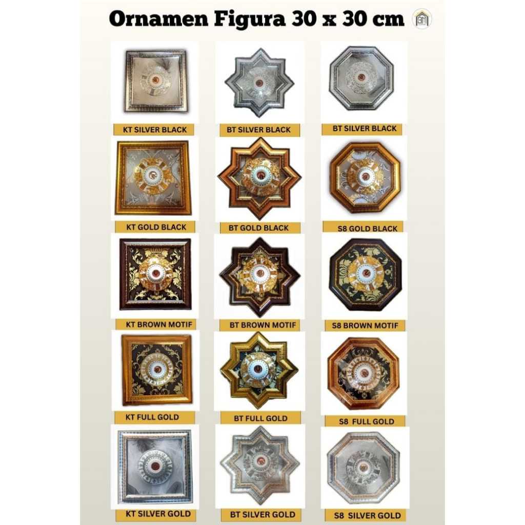 ORNAMEN FIGURA 30 X 30 ACCESOREIS LAMPU PLAFON,HIASAN LAMPU PLAFON, ORNAMEN LAMPU, ORNAMEN PLAFON, P