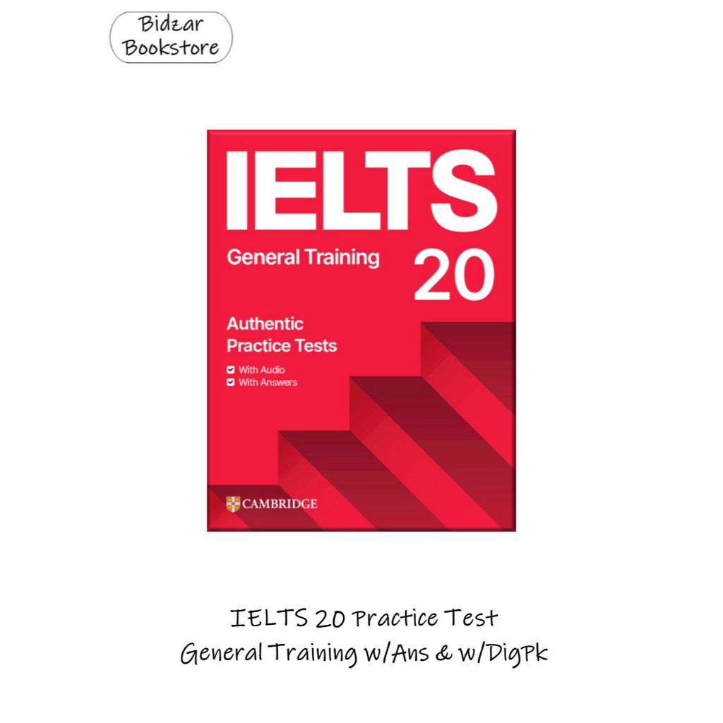 Cambridge IELTS 20 Practise Test General Training w/Ans w/DigPk | Buku IELTS
