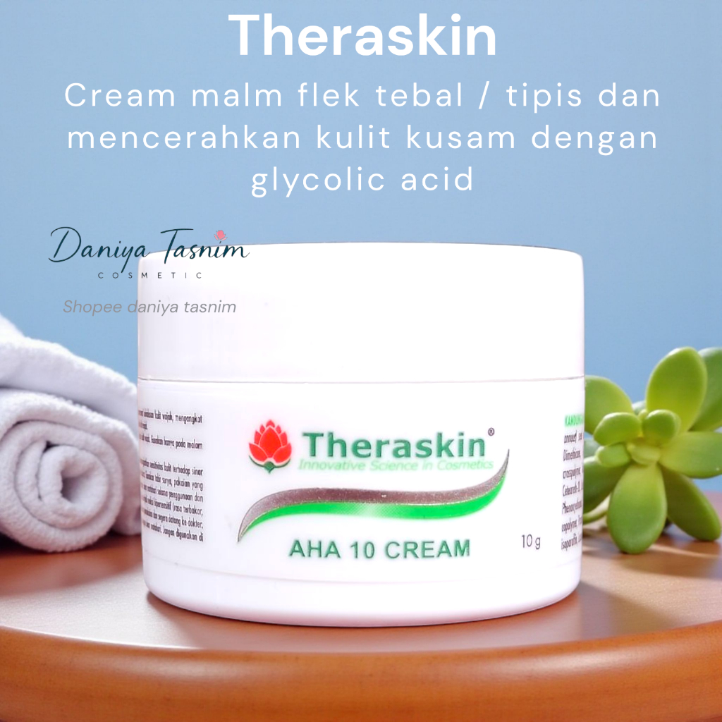 THERASKIN AHA 10 CREAM Krim Malam Flek Tahap 2 AHA ORIGINAL