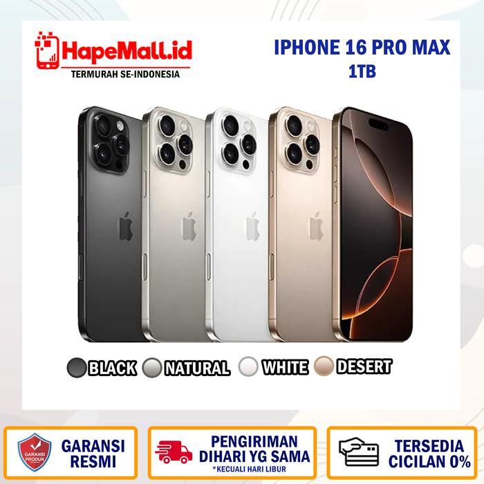 APPLE IPHONE 16 PRO MAX 1TB GARANSI RESMI IBOX TERMURAH