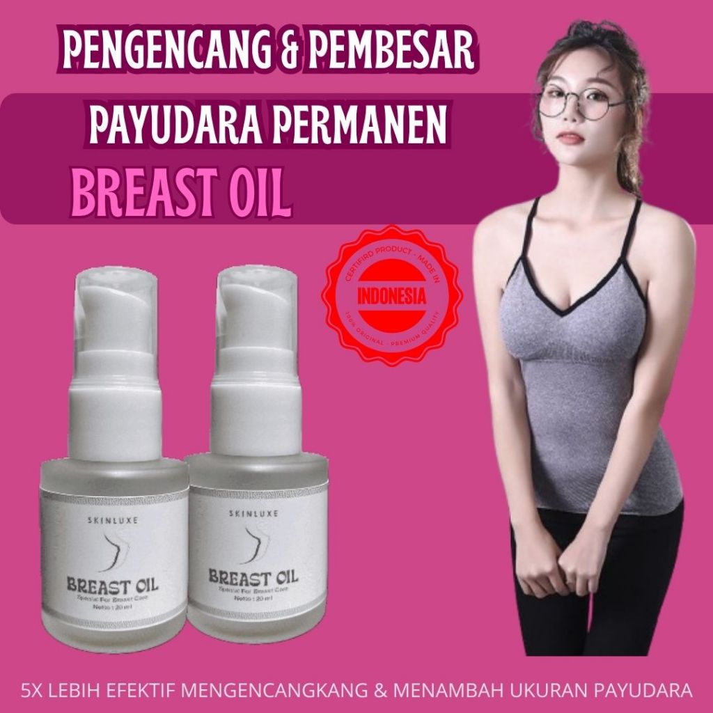 Obat pengencang payudara Breas oil Obat herbal Pembesar payudara dan bokong permanent
