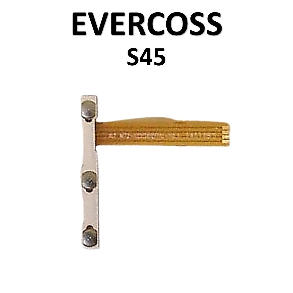 FLEXIBEL ON / OFF + VOLUME EVERCOSS S45 ORIGINAL