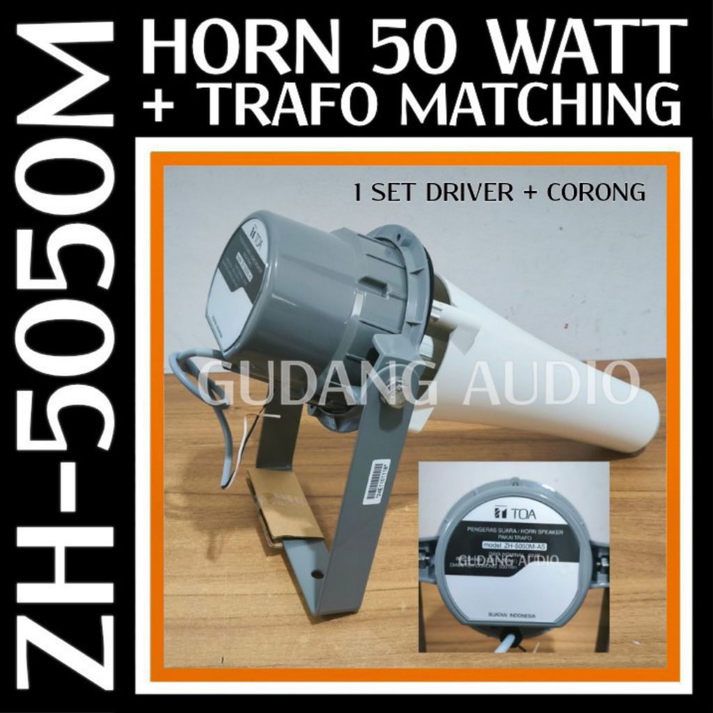 HORN SPEAKER CORONG MASJID TOA ZH-5050M ZH 5050 50 WATT TRAFO MATCHING AFFILIATE