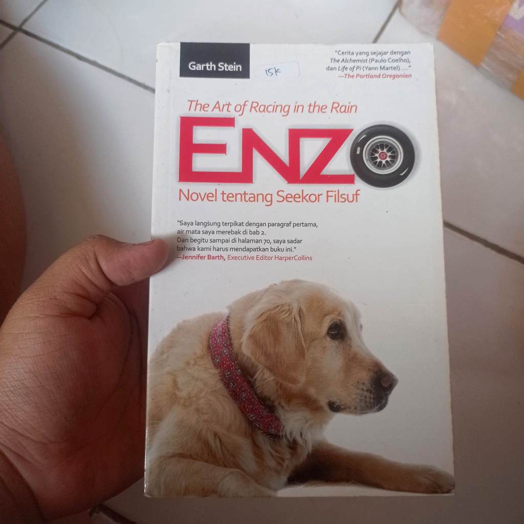 [Preloved] The Art of Racing in the Rain Enzo : Novel Tentang Seekor Filsuf Garth Stein
