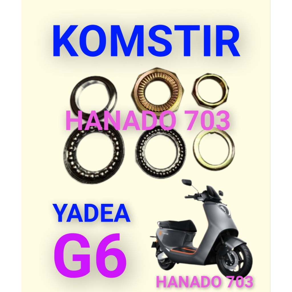 komstir yadea G6 kones headset komfork motor listrik yadea G6