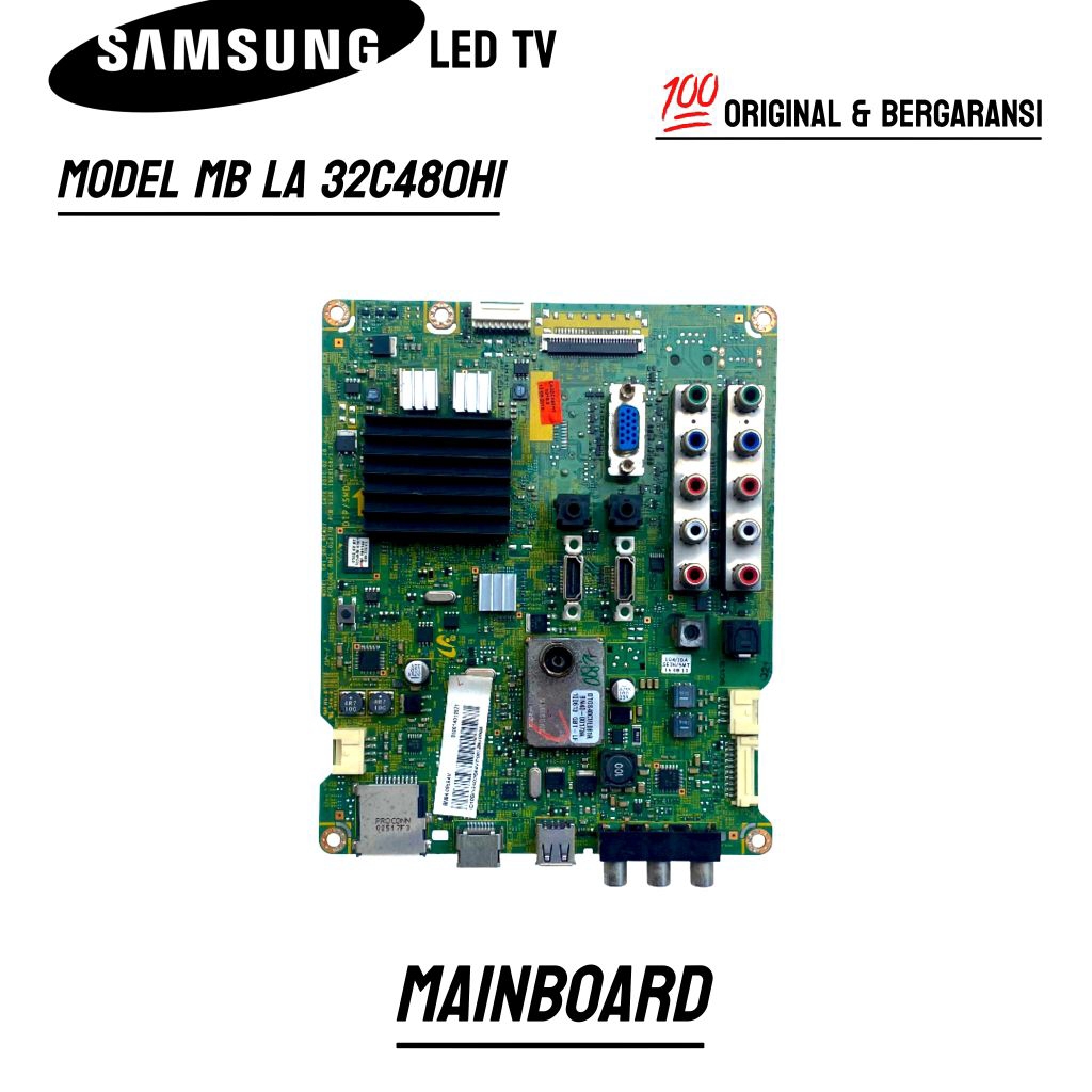 MB Mainboard SAMSUNG LED TV LA32C480H1 32" LA 32C480H1 32C480 Power Supply  Mainboard Part Mesin TV 