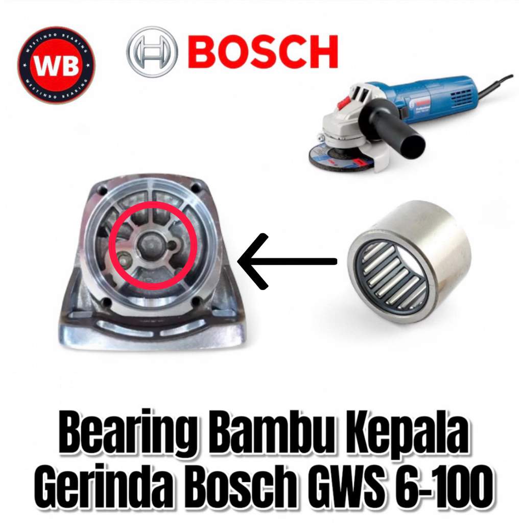 Bearing Bambu Kepala Gerinda Bosch GWS 6100 Laher Laker Klahar Lahar Bambu Gerinda