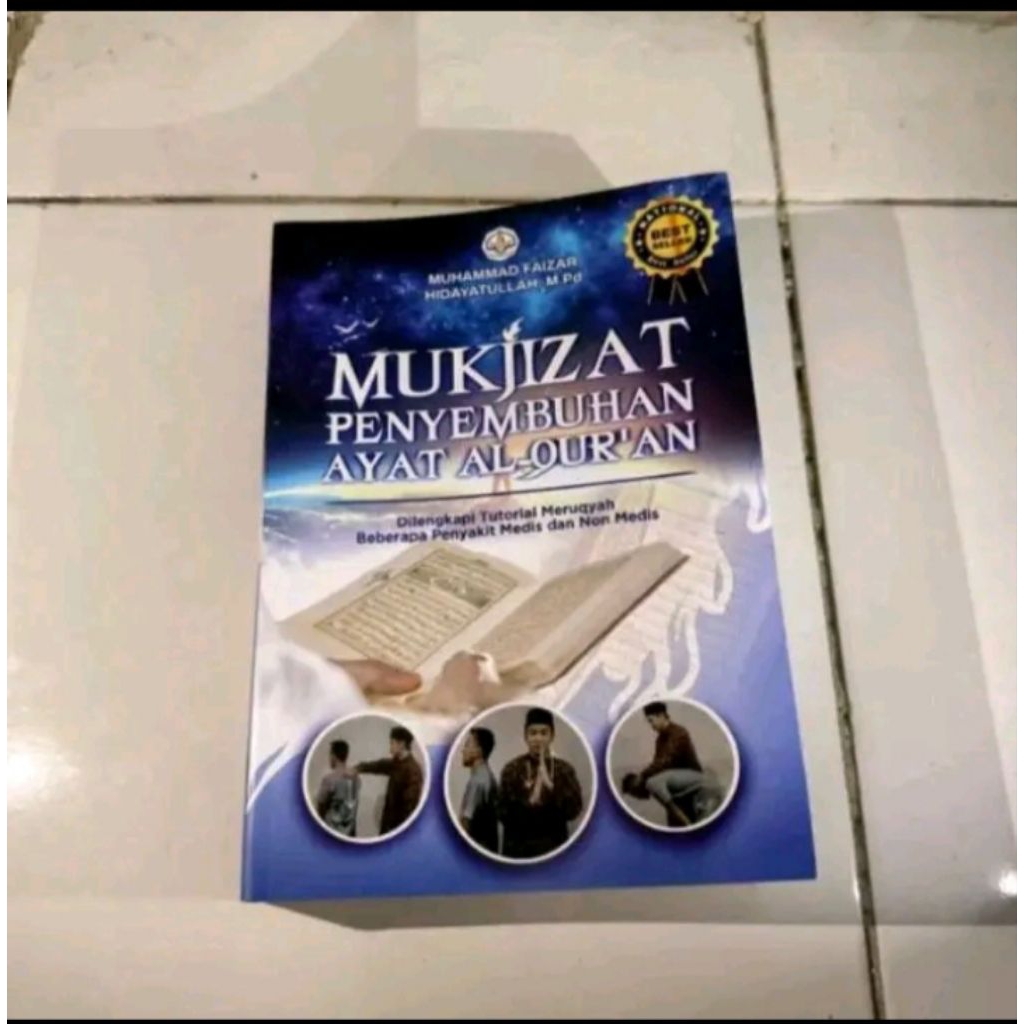 Mukjizat Penyembuhan Ayat Alquran