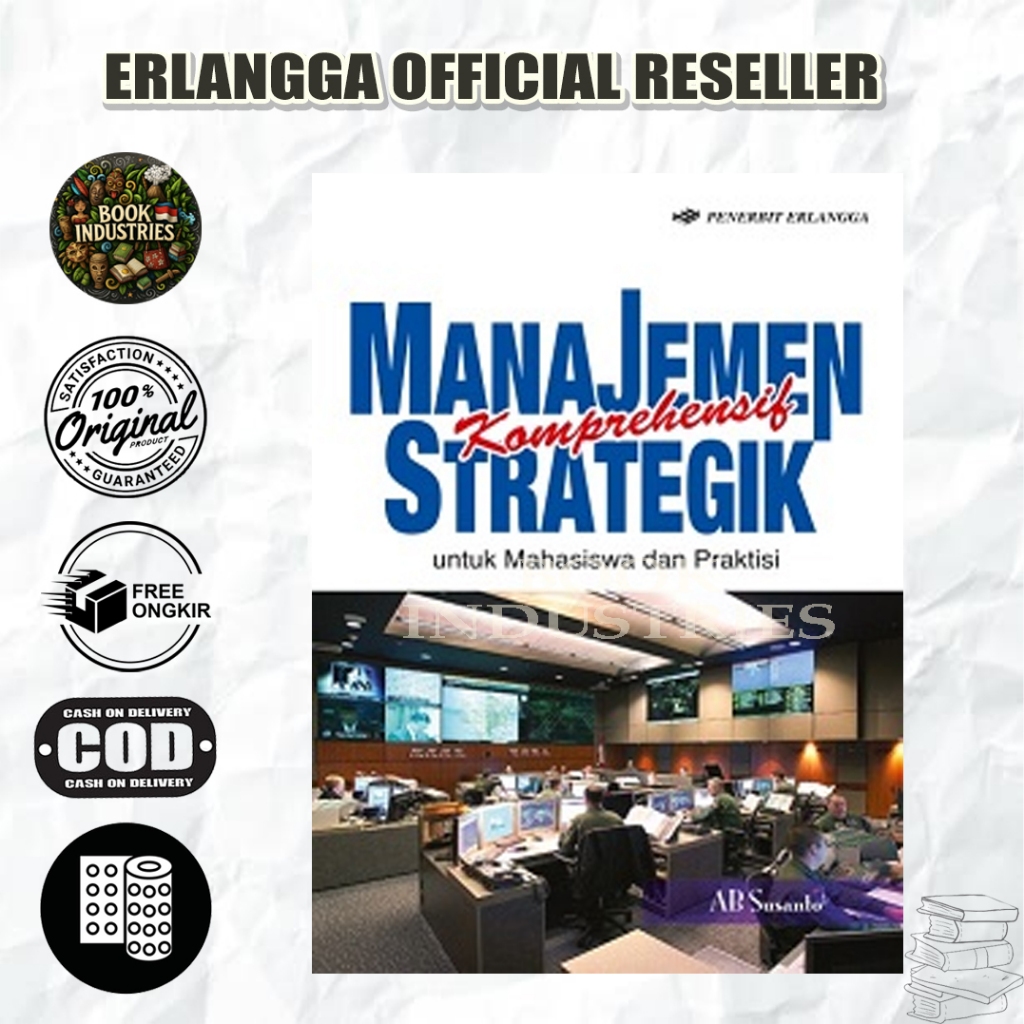 BEST SELLER MANAJEMEN STRATEGIK KOMPREHENSIF - AB SUSANTO - ERLANGGA