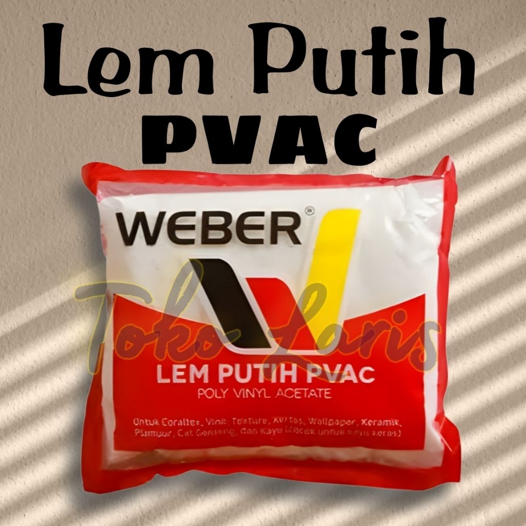 Lem Kayu Putih WEBER PVAC