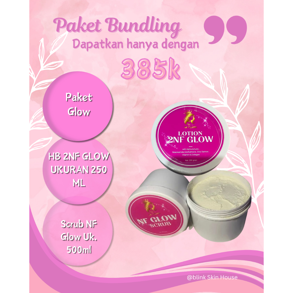 Paket Bundling Scrub NF Glow + HB 2NF Glow Uk. 250 ml