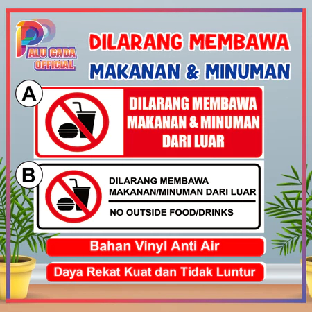 Stiker dilarang membawa minuman sticker dilarang membawa makanan dan minuman