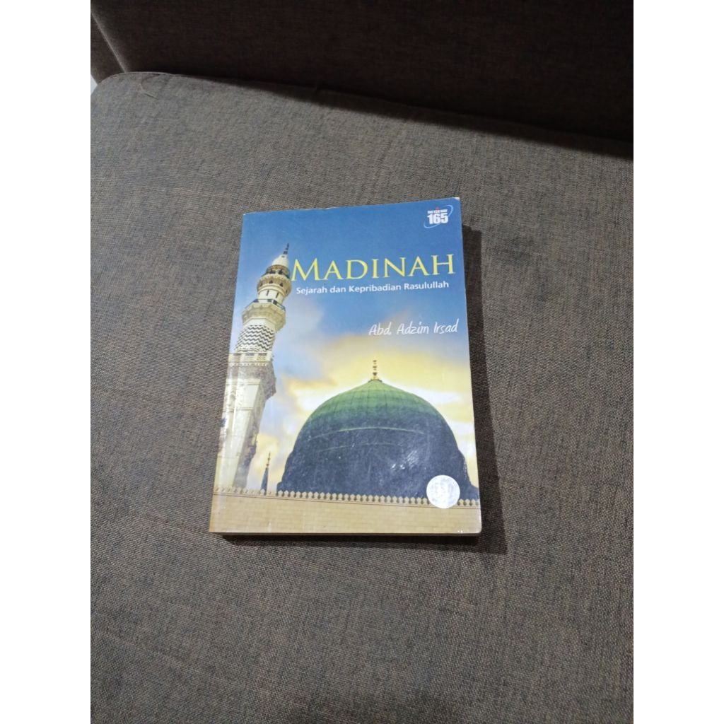 Buku madinah sejarah dan kepribadian rasulullah