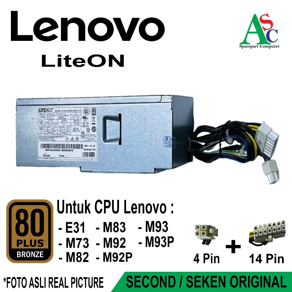 Psu Powersupply CPU Builtup Dekstop LiteOn 80+ Bronze untuk CPU Lenovo M73/M82/M83/M92/M92P/M93/M93P