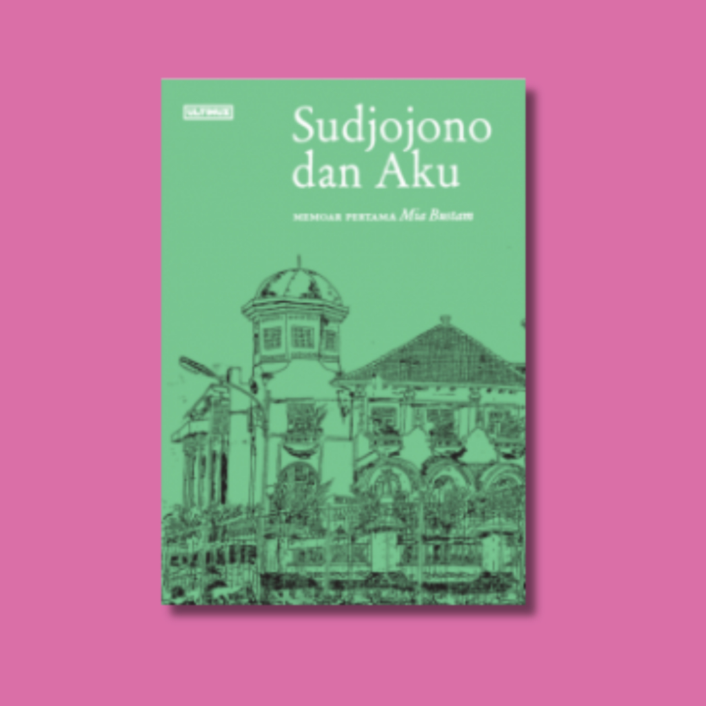Sudjojono dan Aku - Mia Bustam