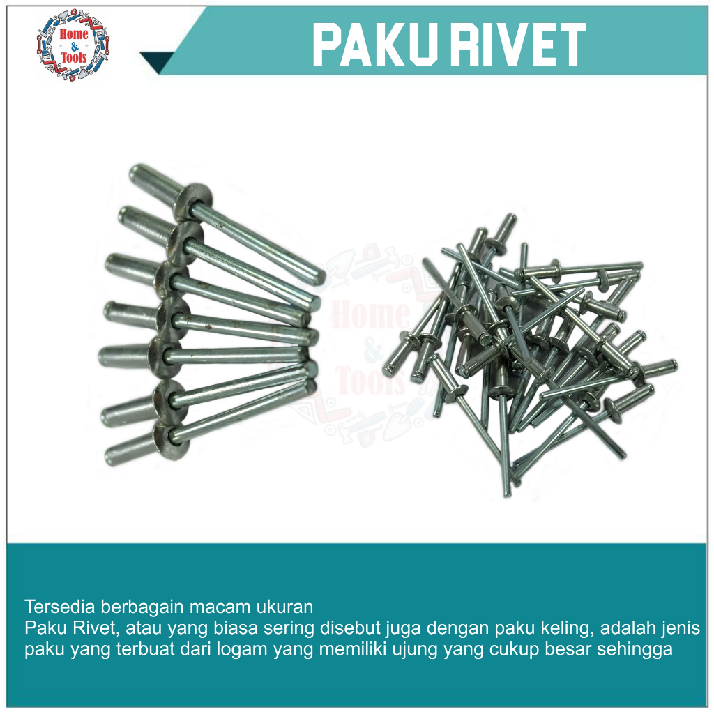 PAKU RIVET / BLIND RIVET / PAKU KETOK / POP RIVET / PAKU KELING / STEEL RIVET