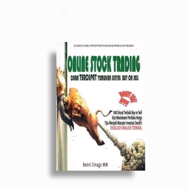 Buku Online Stock Trading:Cara Tercepat Temukan Sinyal Buy Or Sell
