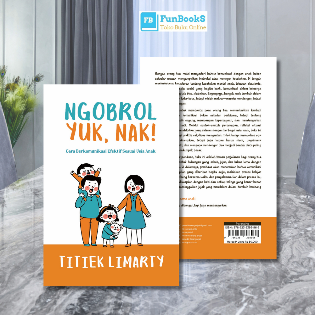 Terang Sejati - Buku Ngobrol Yuk, Nak – Cara Berkomunikasi Efektif Sesuai Usia Anak (Parenting)
