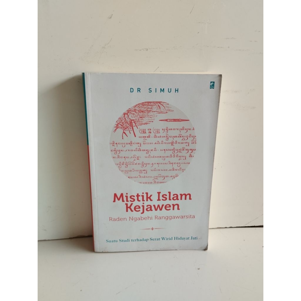 original  Mistik islam kejawen suatu studi tethadapbserat wirid hidayat jati