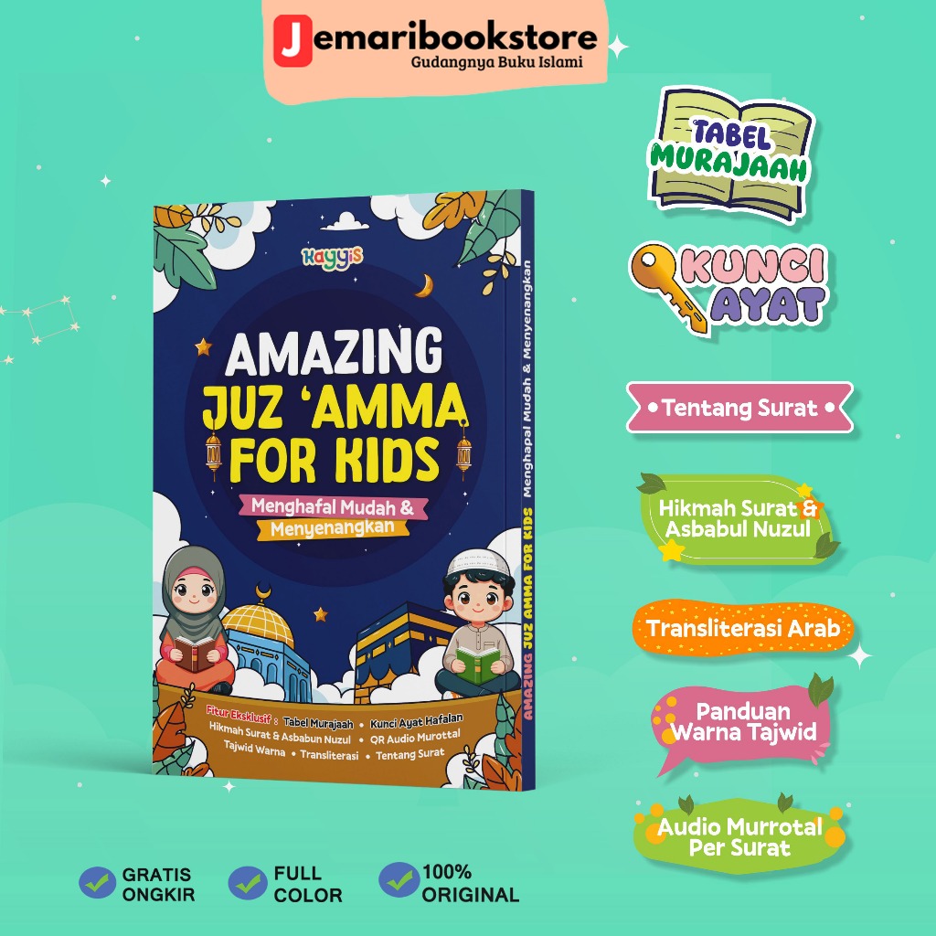 Juz Amma Hafalan untuk Anak Juz 30 Menghafal Mudah dan Menyenangkan - Full Color - Kayyis