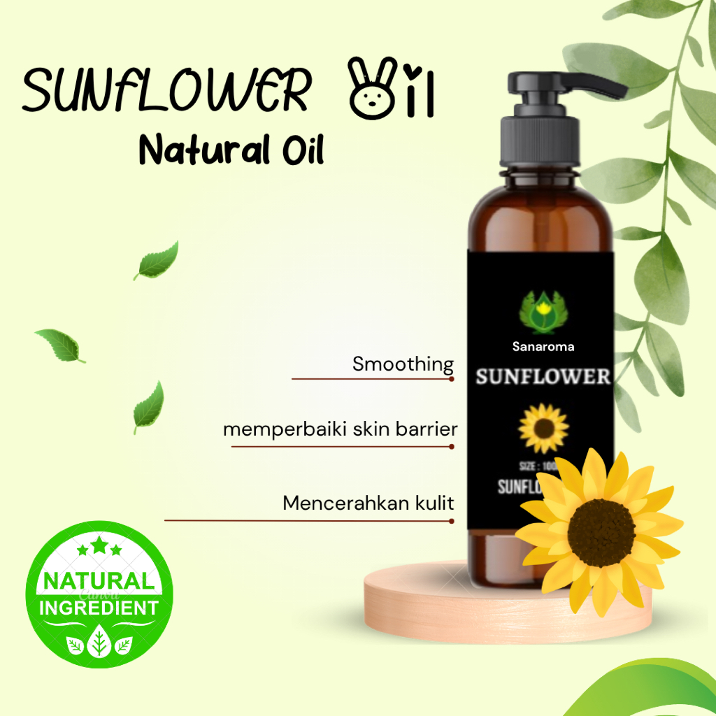 Sanaroma Sunflower Oil Minyak Bunga Matahari Minyak Biji Bunga Matahari Murni 100ml