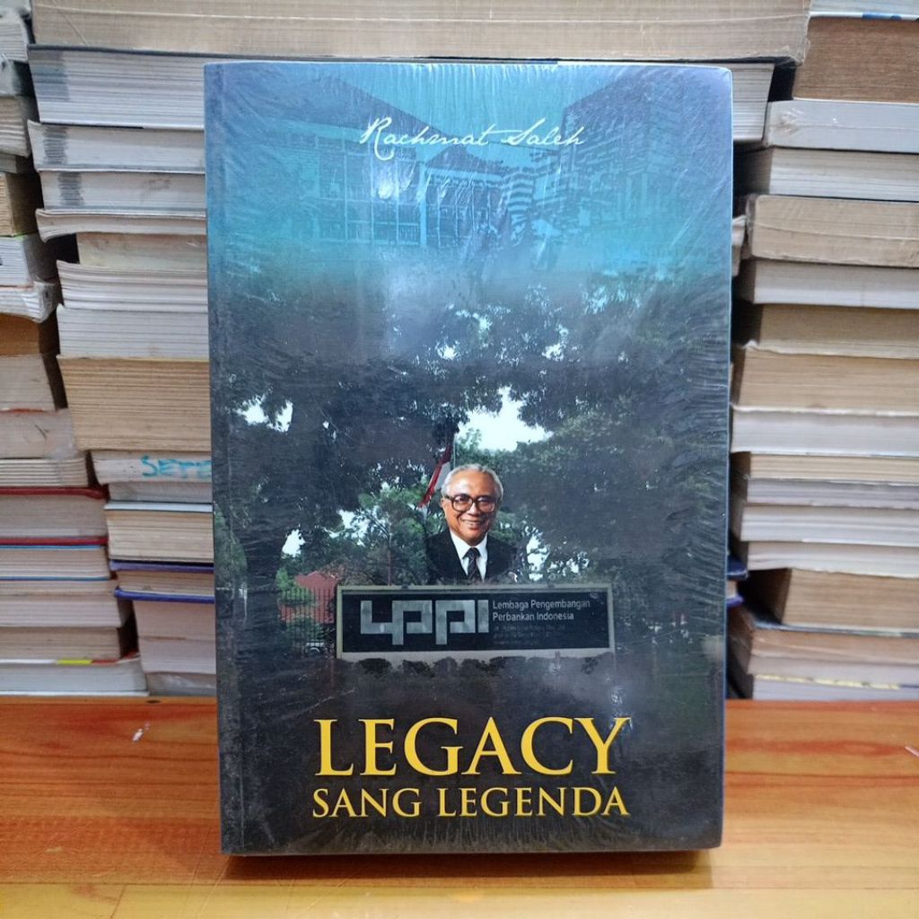 NEW ORIGINAL BUKU LEGACY SANG LEGENDA - RACHMAT SALEH (DP)