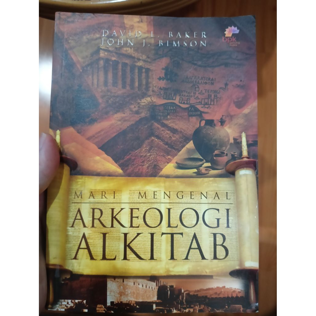 buku mari mengenal arkeologi alkitab by david baker and john brimson