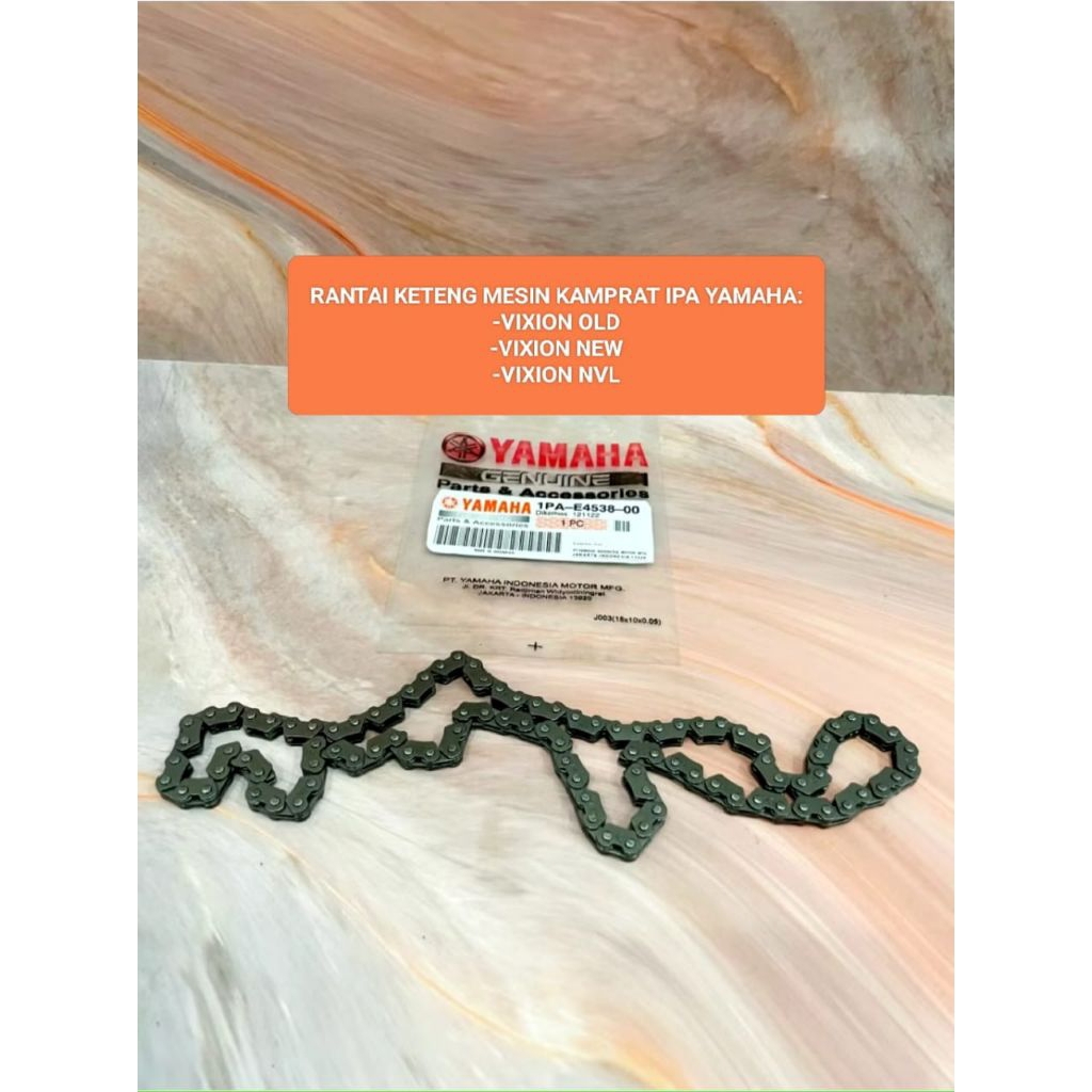 RANTAI KETENG MESIN KAMPRAT 1PA YAMAHA VIXION OLD VIXION NEW VIXION NVL