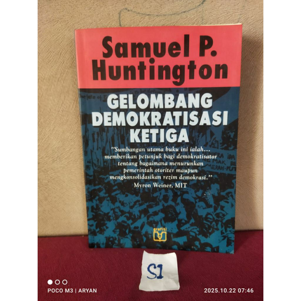 SAMUEL P. HUNTINGTON- GELOMBANG DEMOKRATISASI KETIGA