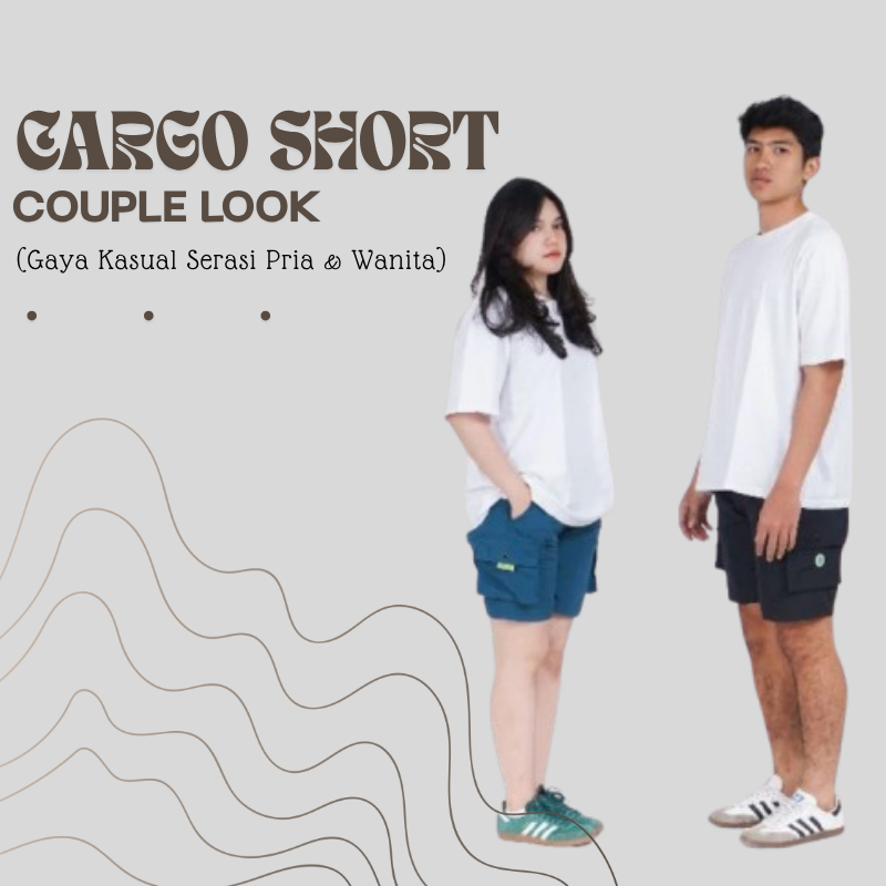 CELANA PENDEK CARGO | CELANA CARGO PENDEK PRIA WANITA | COUPLE CARGO SHORT