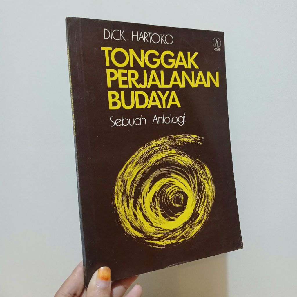 Tonggak Perjalanan Budaya, Sebuah Antologi | Dick Hartoko