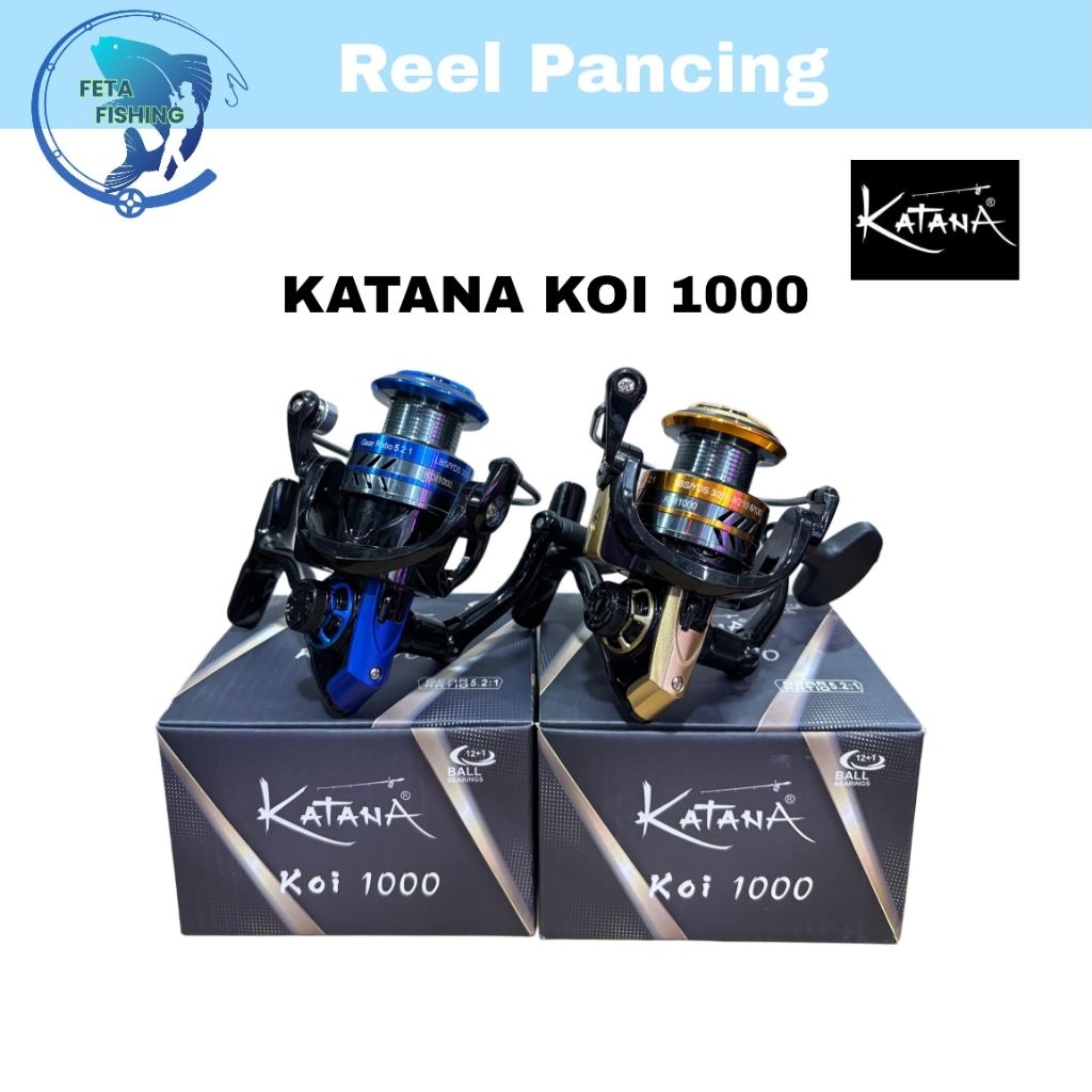 Reel Pancing Katana Koi 1000 Reel Empang