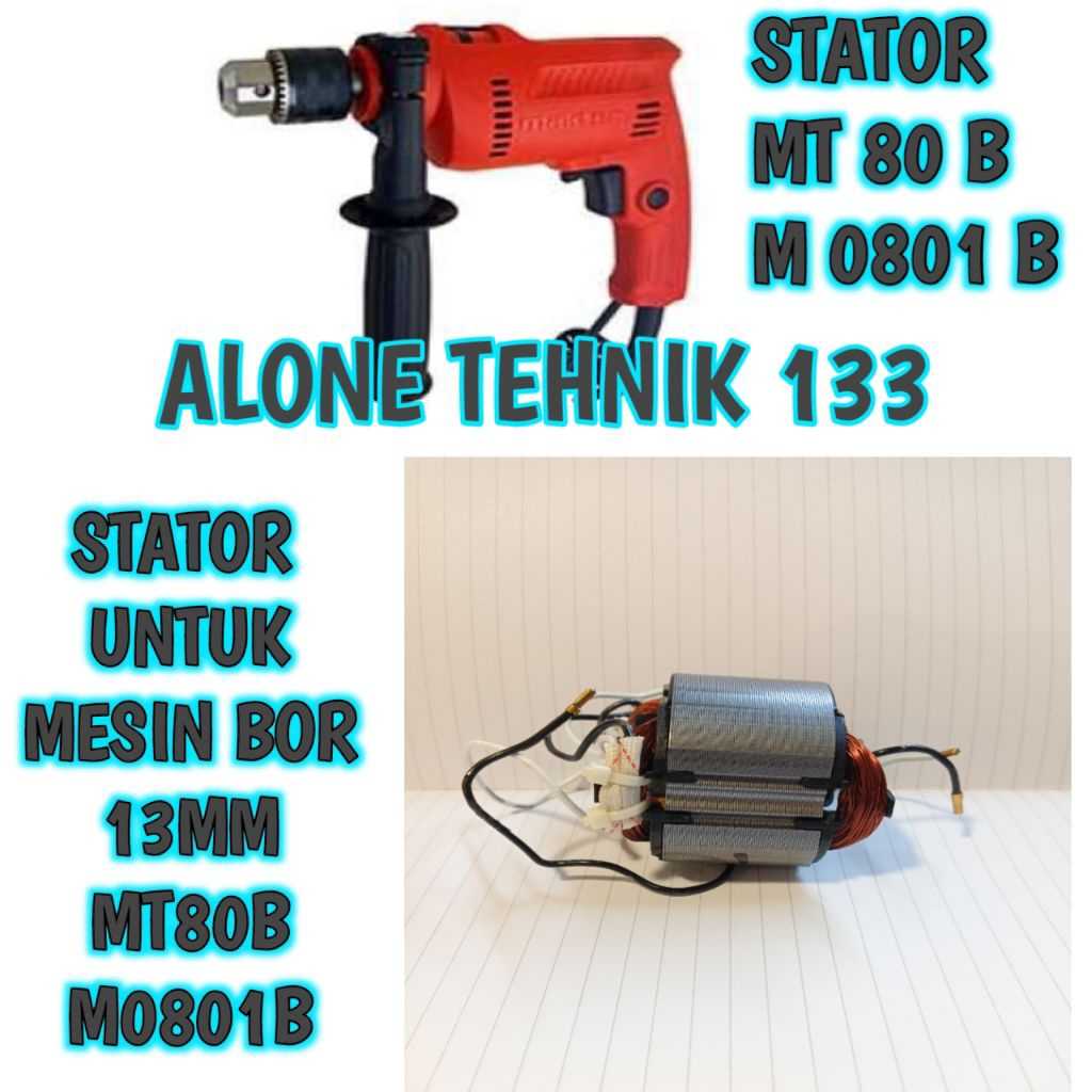 STATOR MT80 FOR MESIN BOR MAKTEC MT80B STATOR / GULUNGAN MESIN BOR MAKTEC 13MM MT80