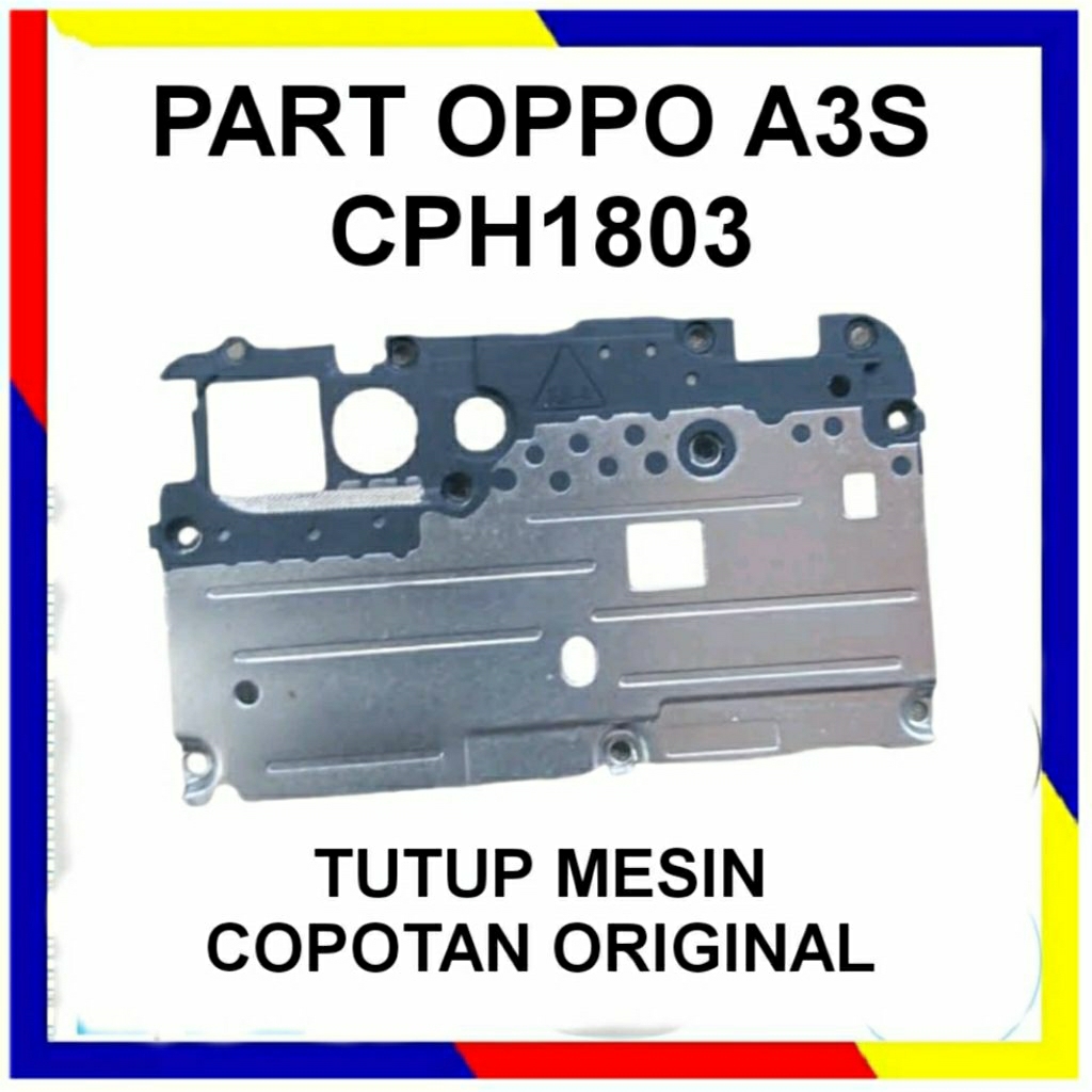 tutup mesin oppo a3s cph 1803