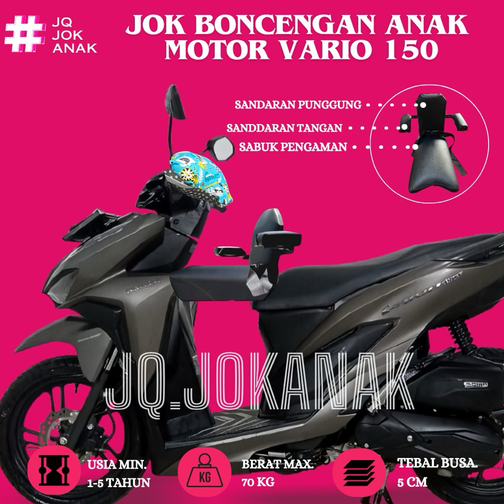 JOK BONCENGAN ANAK DENGAN SANDARAN UNTUK MOTOR VARIO 150