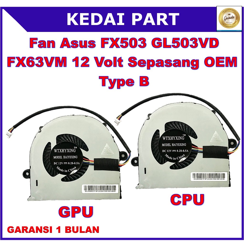 Fan Asus ROG Strix FX503 FX503VD FX63V FZ63VM GL503V GL503VD GL503VM GL503VS GL703 GL503 GL703V GL70