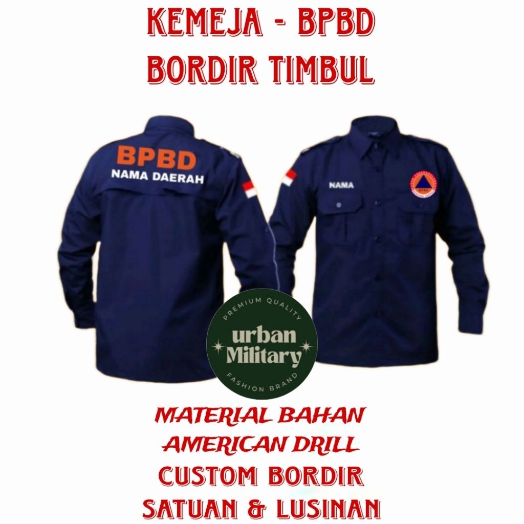 KEMEJA PDH/KEMEJA PDL BPBD/KEMEJA BPBD INDONESIA
