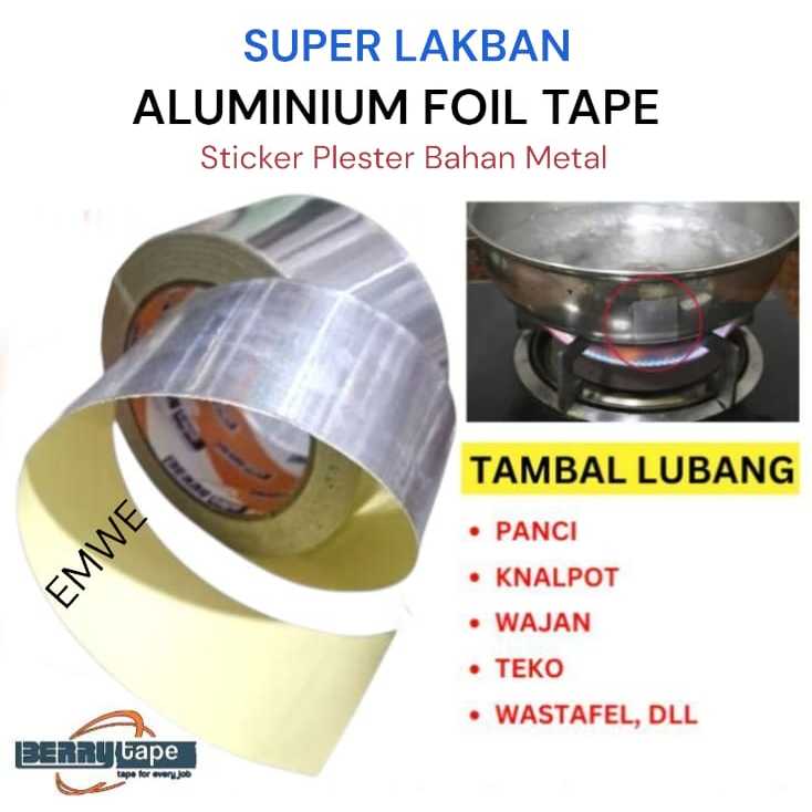 Tambal Panci Panjang 25cm x 5 cm Anti Bocor Tahan Panas Lakban Aluminium Foil Isolasi Penambal Teflo