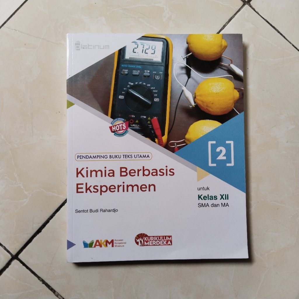 BUKU PAKET PELAJARAN KIMIA BERBASIS EKSPERIMEN KELAS X11/12 SMA KURIKULUM MERDEKA (PLATINUM)