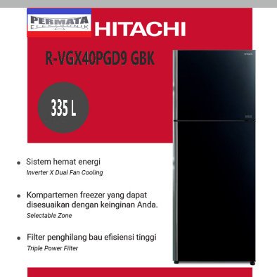 Kulkas Hitachi R-VGX40PGD9 GBK 375L 2 Pintu Glass Deluxe