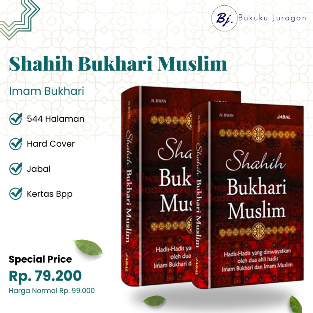 BUKU HADIST KITAB HADIST SHAHIH BUKHARI MUSLIM