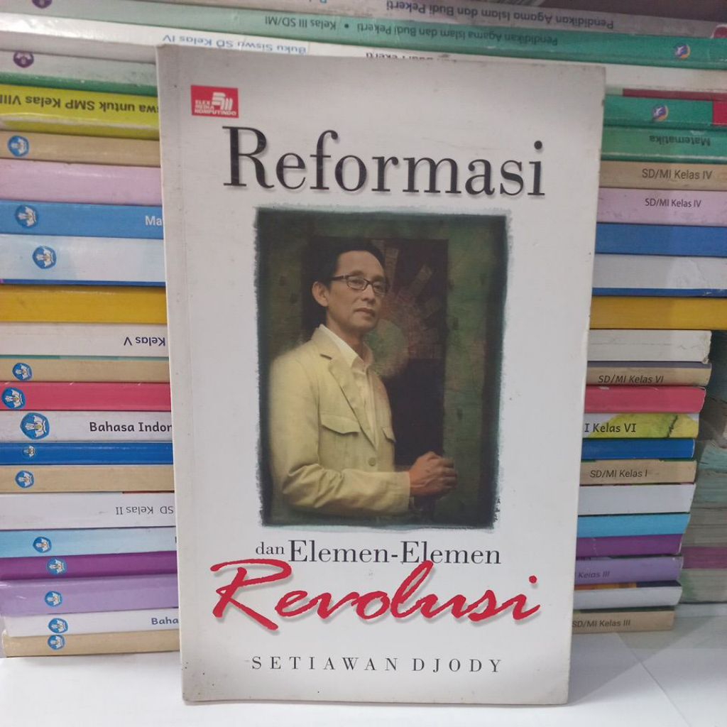buku reformasi dan elemen-elemen revolusi(second)