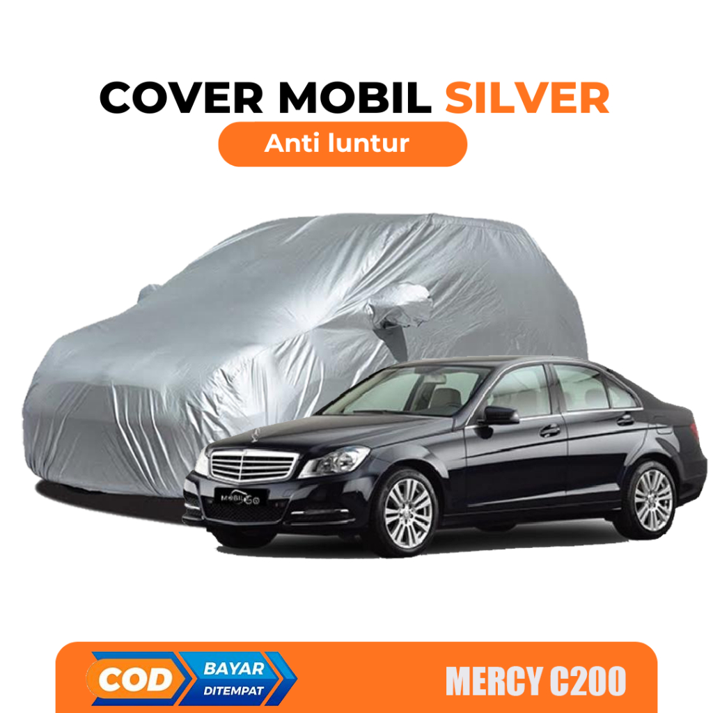 MERCY C200 Body Cover Mobil MERCY C200 Sarung Mobil MERCY C200 Mobil mercy s class mercy w class mer